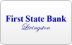 First State Bank Livingston logo, bill payment,online banking login,routing number,forgot password